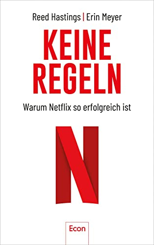 Keine Regeln: Warum Netflix so erfolgreich ist