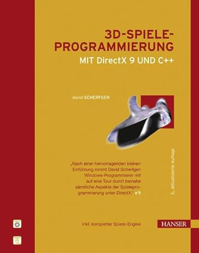 3D-Spieleprogrammierung mit DirectX 9 und C++: Inkl. kompletter Spiele-Engine, m. 1 E-Book