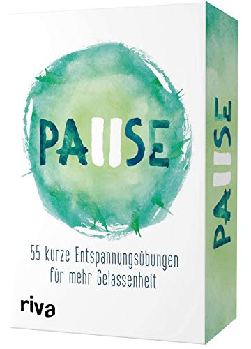 Pause: 55 kurze Entspannungsübungen