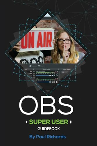 OBS Super User Guidebook